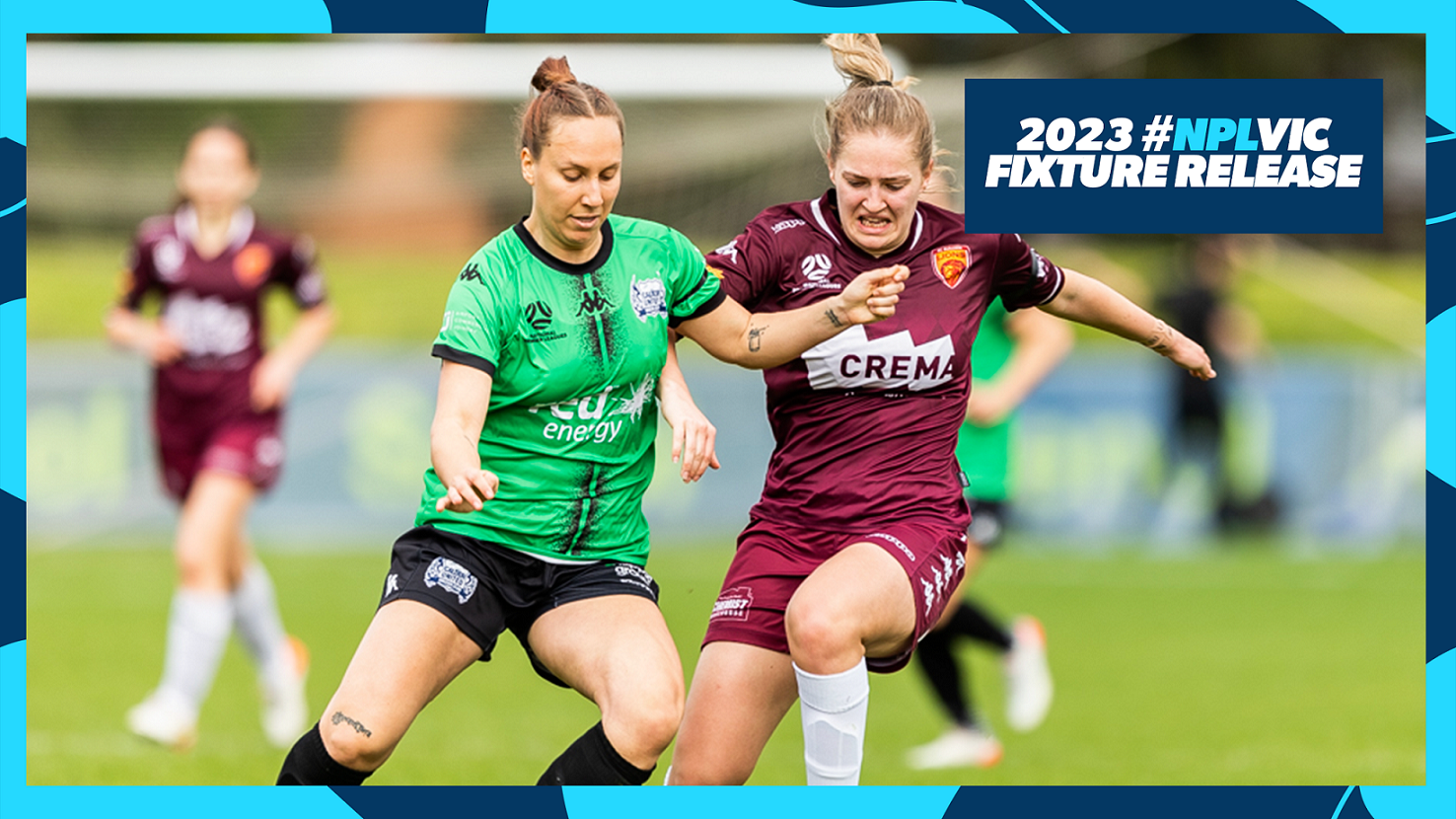 2023 NPL Victoria Fixtures Released Football Victoria